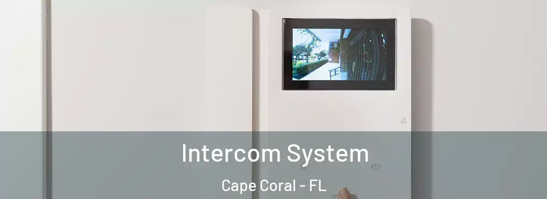  Intercom System Cape Coral - FL
